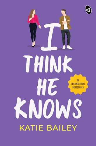 I Think He Knows | A Hilarious Romantic Comedy | A best friends to lovers romance