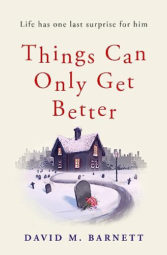 Things Can Only Get Better book cover