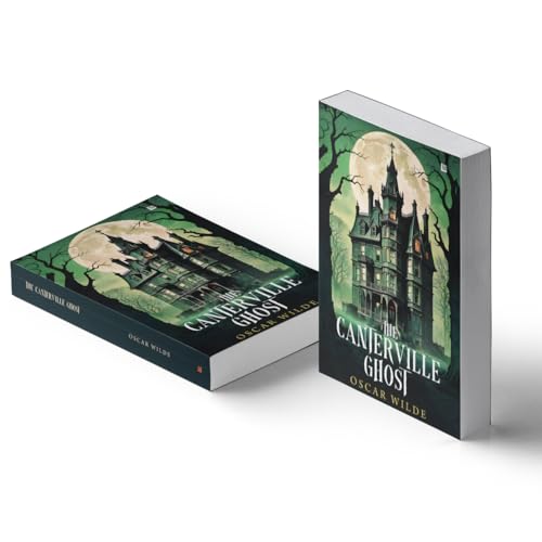 The Canterville Ghost by Oscar Wilde [Premium Paperback] Classic Novels For Teenagers | Horror Story Books | Oscar Wilde Books | Fantasy Fiction Books | Horror Novels | Story Books for Kids 12-15