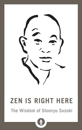 Zen Is Right Here book cover