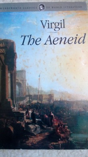 The Aeneid (Wordsworth Classics of World Literature) book cover