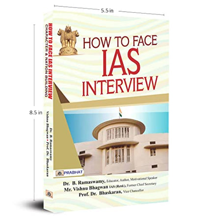 How To Face IAS Interview: Character and Nation Building: Useful For Crack IAS Interviews | Interview Success Guide Key to Success in IAS Mains and Interview