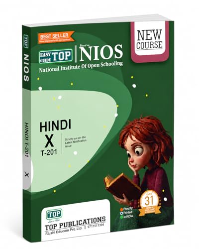 TOP NIOS Hindi Book Class 10 - Guide for NIOS Hindi 201 Code - Latest New Course Based Study Material - Includes 1 Sample Paper and Several MCQ Question Answers