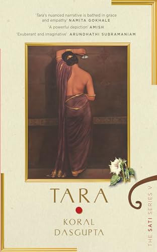 Tara: The Sati Series V | Mythological heroines from the Ramayan and Mahabharat reimagined through a feminist lens in this bestselling series |