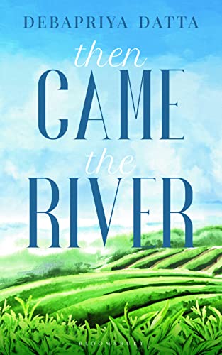 Then Came The River book cover