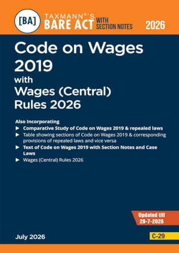 Taxmann's Labour Codes with Central Rules COMBO [Bare Acts with Section Notes | July 2026 Edition] – Code on Wages | IR | Social Security | OSHWC | 4 Books—with Case Laws | Comparative Study | Others
