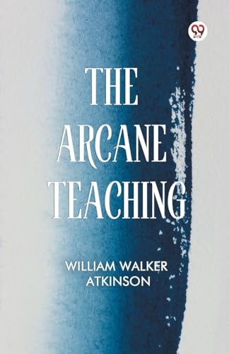 The Arcane Teaching