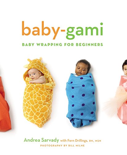 Baby-Gami: Baby Wrapping for Beginners book cover