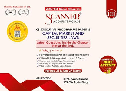 Scanner CS Executive Programme | Paper-5: Capital Market andSecurities Laws | For Dec.26 & June 27 Exams | Solved Papers with PYQs | Shuchita Prakashan: 1 (Scanner Series)
