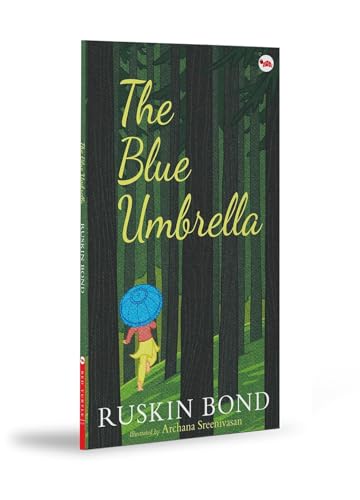 The Blue Umbrella: Illustrated Edition by Ruskin Bond