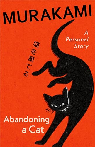 Abandoning a Cat: A beautifully designed gift edition of the powerful, personal story from the cult Japanese author