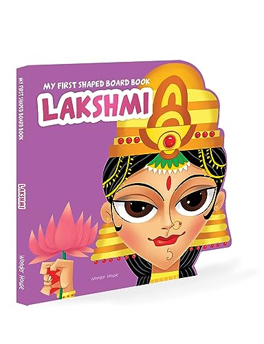 My First Shaped Board Book: Illustrated Goddess Laxmi Hindu Mythology Picture Book for Kids Age 2 book cover