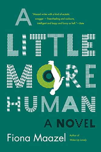 A Little More Human: A Novel book cover