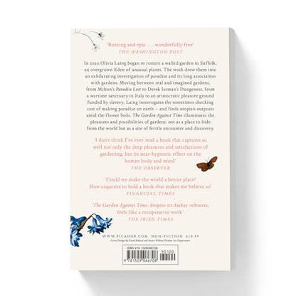 The Garden Against Time: In Search Of A Common Paradise