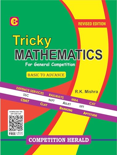 Tricky Mathematics for General Competitive Exams by Herald Publication - Railways/SSC/Defense/CLAT/CAT/MBA