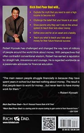 Rich Dad Poor Dad: What the Rich Teach Their Kids About Money That the Poor and Middle Class Do Not!