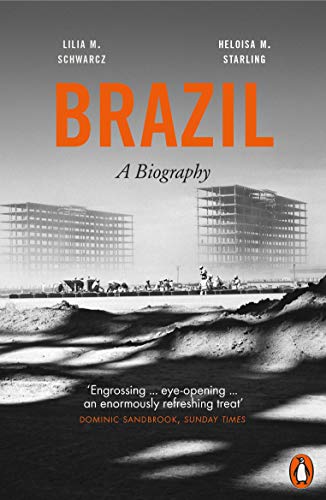 Brazil: A Biography book cover
