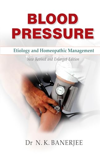 BLOOD PRESSURE ETIOLOGY & HOMEOPATHIC MANAGEMENT book cover