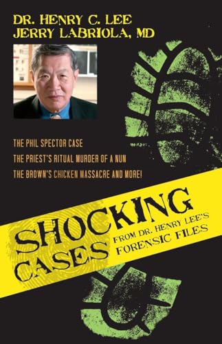 Shocking Cases from Dr. Henry Lees Forensic Files: The Phil Spector Case / the Priests Ritual Murd book cover