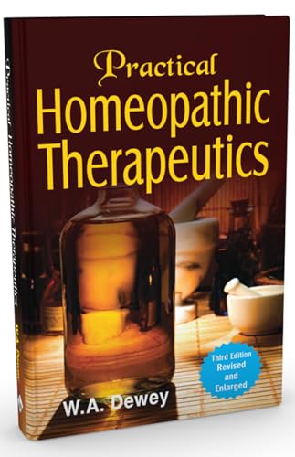 Practical Homoeopathic Therapeutics – Third Edition Revised and Enlarged