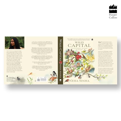 Wild Capital: Discovering Nature In Delhi