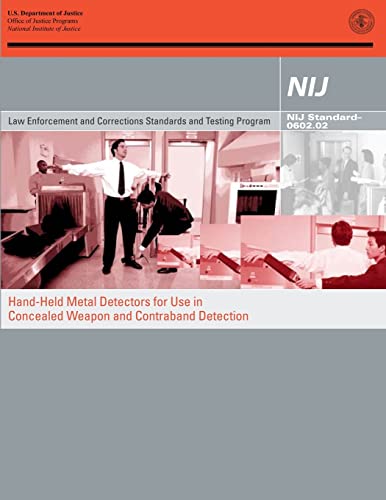 Hand-Held Metal Detectors for Use in Concealed Weapon and Contraband Detection book cover