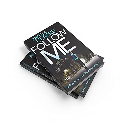 Follow Me: The bestselling crime novel terrifying everyone this year (Social Media Murders 1)