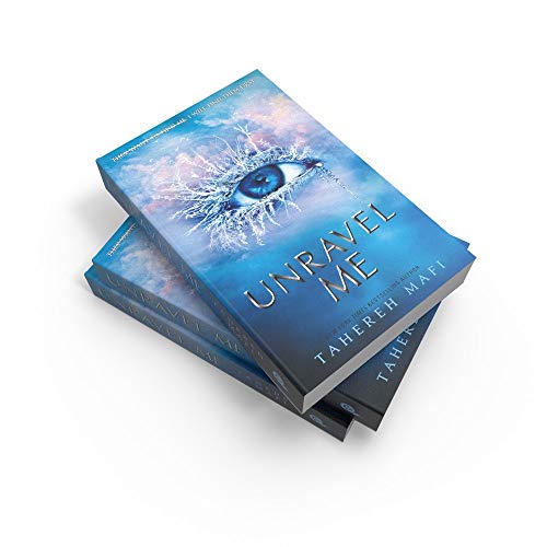 Unravel Me (Shatter Me)