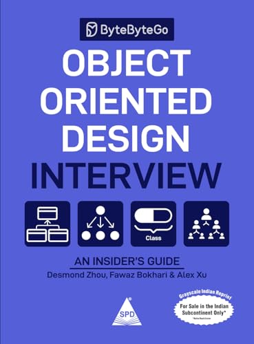 Object Oriented Design Interview (Grayscale Indian Edition)