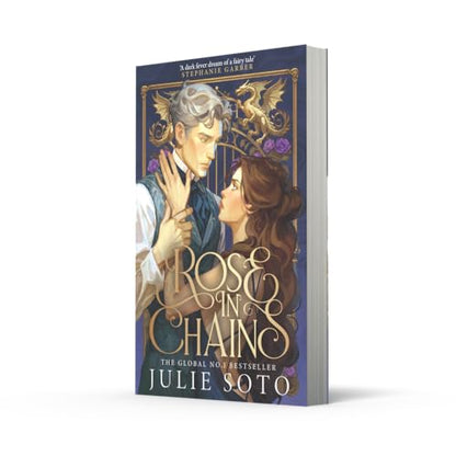 Rose in Chains: The NO.1 SUNDAY TIMES bestselling enemies-to-lovers romantasy and sizzling start to a series: Book 1 (The Evermore Trilogy)