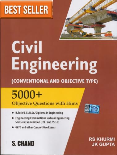 Objective Civil Engineering (Conventional and Objective Type) - 5000+ Objective Questions with Hints - Khurmi & Gupta [ORIGINAL BOOK-WITH QR SCANNABLE ... & PRINT] - Latest 7th/Edition for 2027 Exams