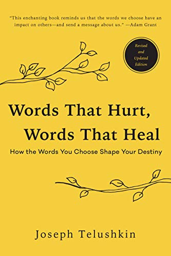 WORDS THAT HURT, WORDS THAT HEAL, REVISED EDITION book cover