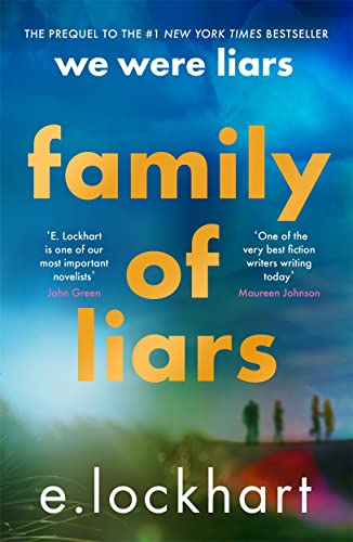 Family of Liars : The Prequel to We Were Liars book cover