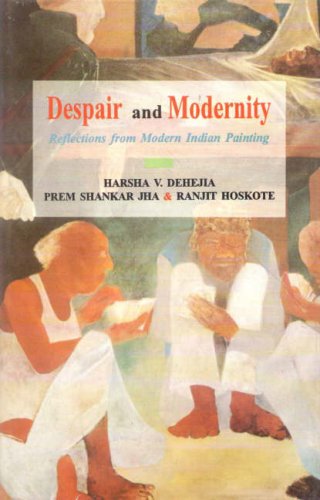 Despair and Modernity: Reflections from Modern Indian Painting book cover