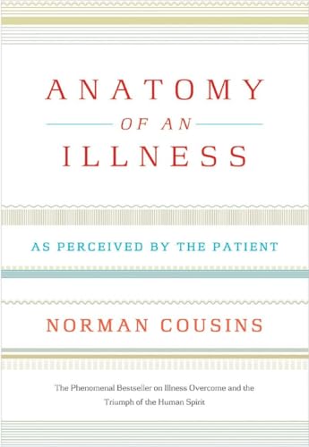 ANATOMY OF AN ILLNESS TWENTIET