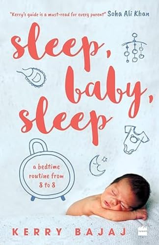 SLEEP, BABY, SLEEP A BEDTIME ROUTINE FROM 8 TO 8 book cover