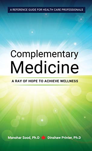 COMPLEMENTORY MEDICINE- A RAY OF HOPE book cover