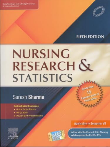Nursing Research & Statistics - Suresh Sharma - [ORIGINAL BOOK WITH HOLOGRAM-TOP GRADE PAPER & PRINT] - With Scratch Code for Online Access - 5th-Ed. For 2027 Exams