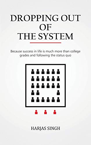 Dropping Out of the System book cover
