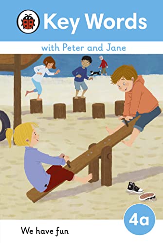 Key Words with Peter and Jane Level 4a – We Have Fun! book cover
