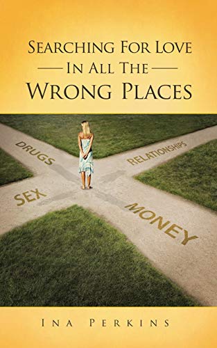 Searching for Love in All the Wrong Places book cover