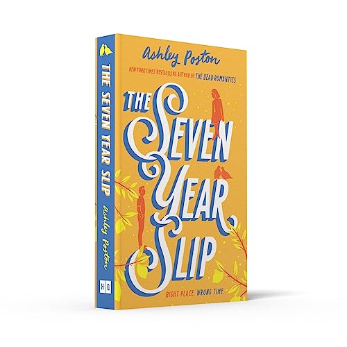 The Seven Year Slip