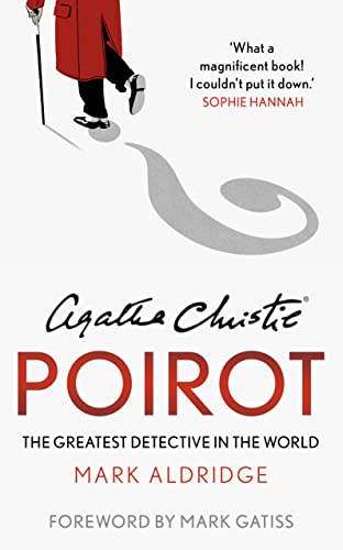 AGATHA CHRISTIE’S POIROT: The Greatest Detective in the World book cover