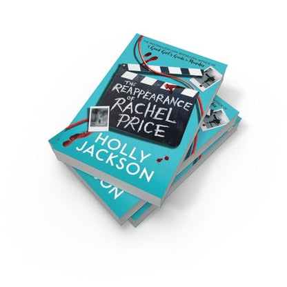The Reappearance of Rachel Price : A sensational new young adult thriller for 2024 from the award-winning author of the bestselling A Good Girls Guide ... Girls Guide to Murder and Not Quite Dead Yet