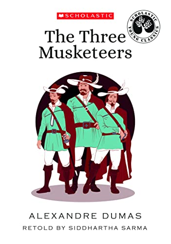 SCHOLASTIC YOUNG CLASSICS: THE THREE MUSKETEERS book cover