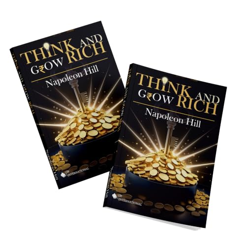 Think and Grow Rich: The Classic Guide to Success, Financial Success, Personal Development and Achievement | Best selling book by Napoleon Hill on ... in mindset, discipline and goal setting