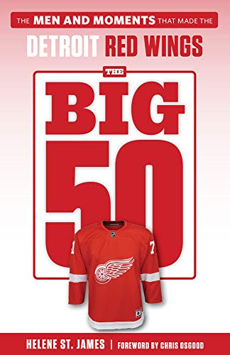Big 50: Detroit Red Wings