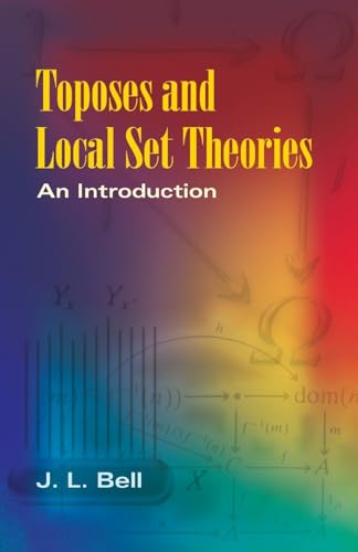 Toposes and Local Set Theories: An Introduction book cover