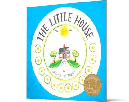 Little House, The: A Timeless Story About Change and Finding Home for Children (Ages 4–8)