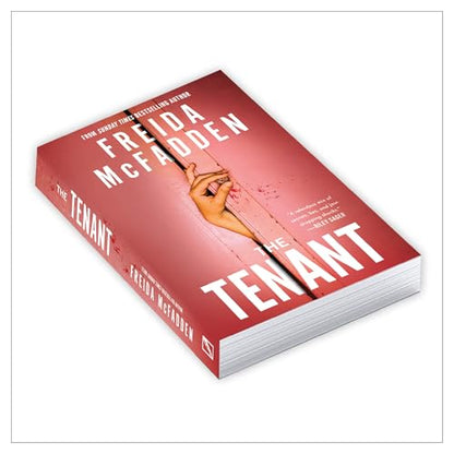 The Tenant : The All New Twisty Thriller from Bestselling Author of The Boyfriend and The Housemaid!